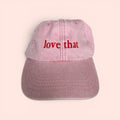 'Love That' Embroidered Vintage Cap — Sage/Lilac or Pink/Red
